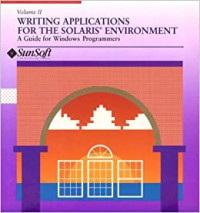 Image of Writing Applications For The Solaris . Environtment : A Guide For Windows Programmers